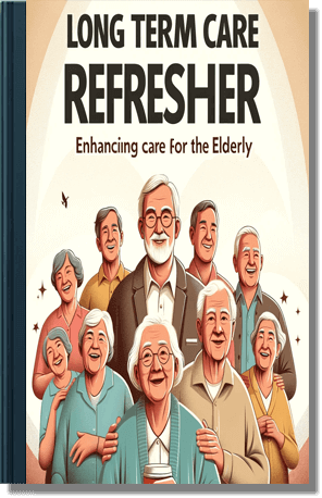 Long term care refresher bundle -- to view the course description, simply click here.